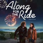 “Join the Adventure: ‘Along for the Ride’ on Netflix – A Journey of Love, Self-Discovery, and Second Chances”